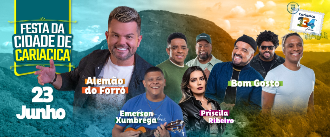 Cariacica 134 anos: Emerson Xumbrega, Priscila Ribeiro, Bom Gosto e Alemão do Forró encerram a festa da cidade no domingo (23)