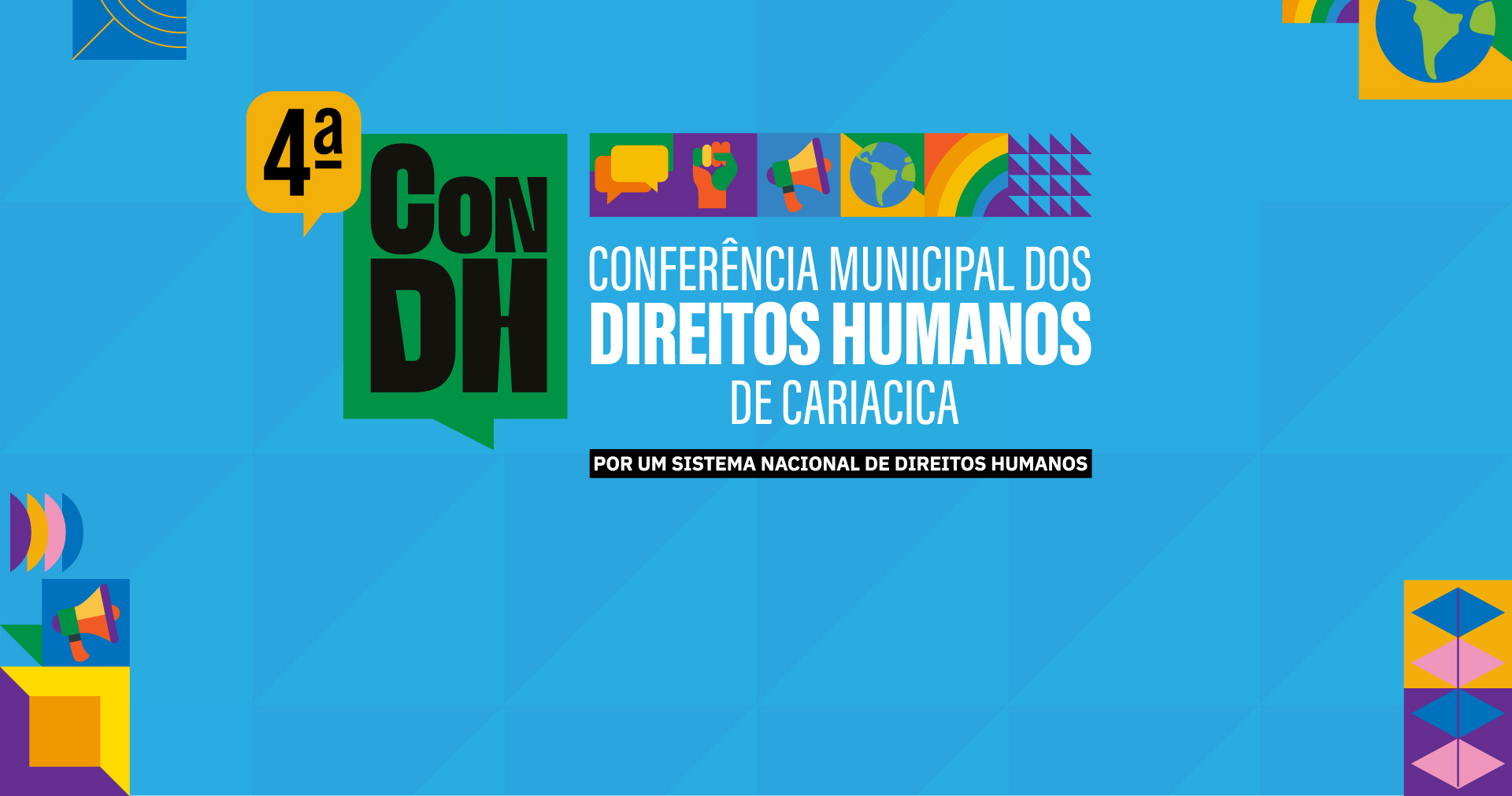 4ª Conferência Municipal de Direitos Humanos será nos dias 11 e 12 de setembro