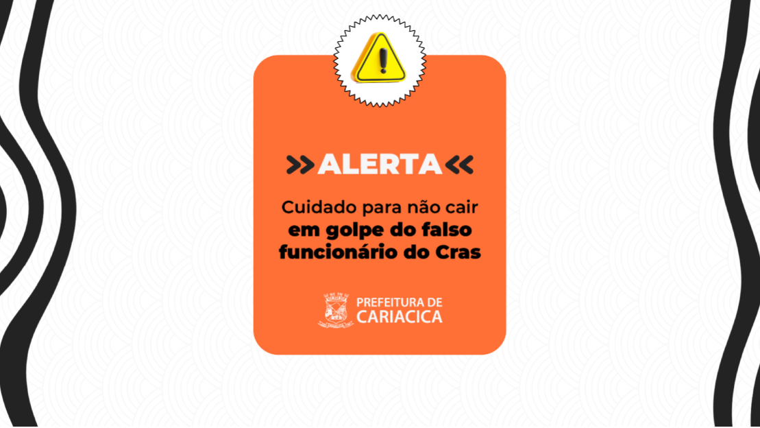 Alerta: cuidado para não cair em golpe do falso funcionários dos Cras