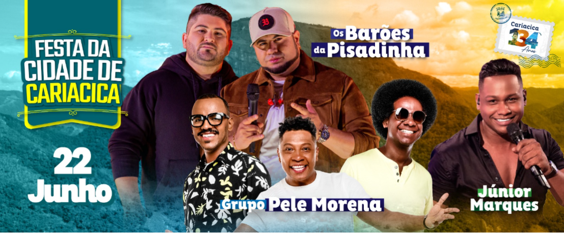 Cariacica 134 anos: Pele Morena, Junior Marques e Barões da Pisadinha cantam neste sábado (22)