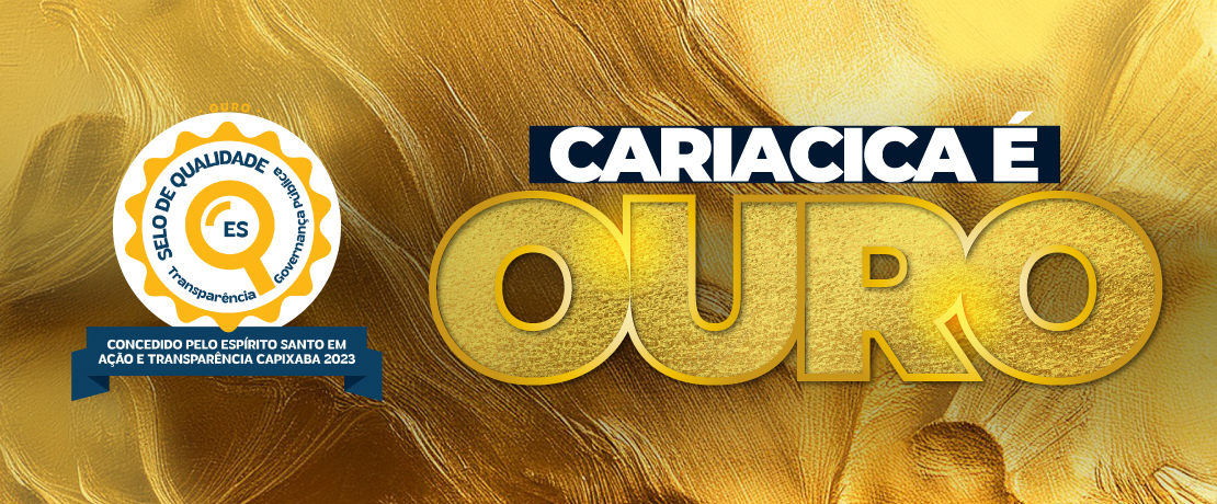 Cariacica recebe Selo Ouro em transparência e governança pública