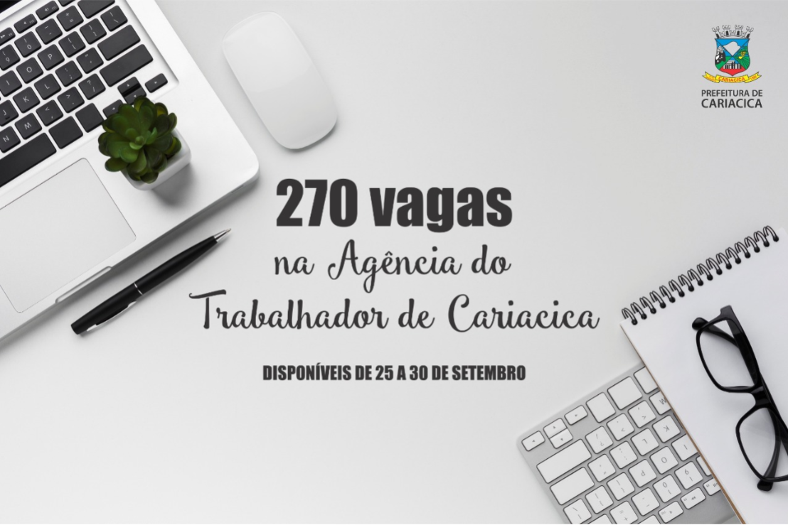 Agência do Trabalhador divulga vagas de empregos e de estágios