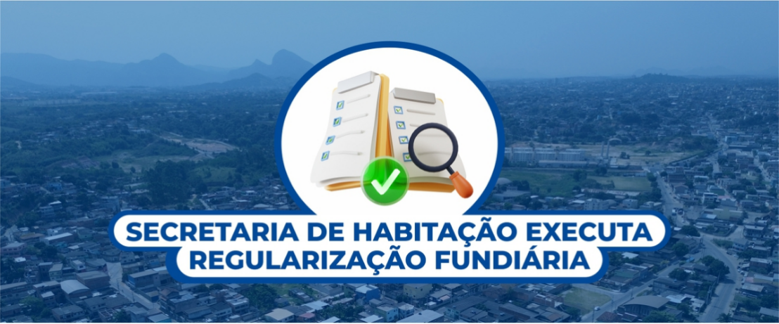 Secretaria de Habitação entra na fase final da regularização fundiária de lotes em dois bairros de Cariacica