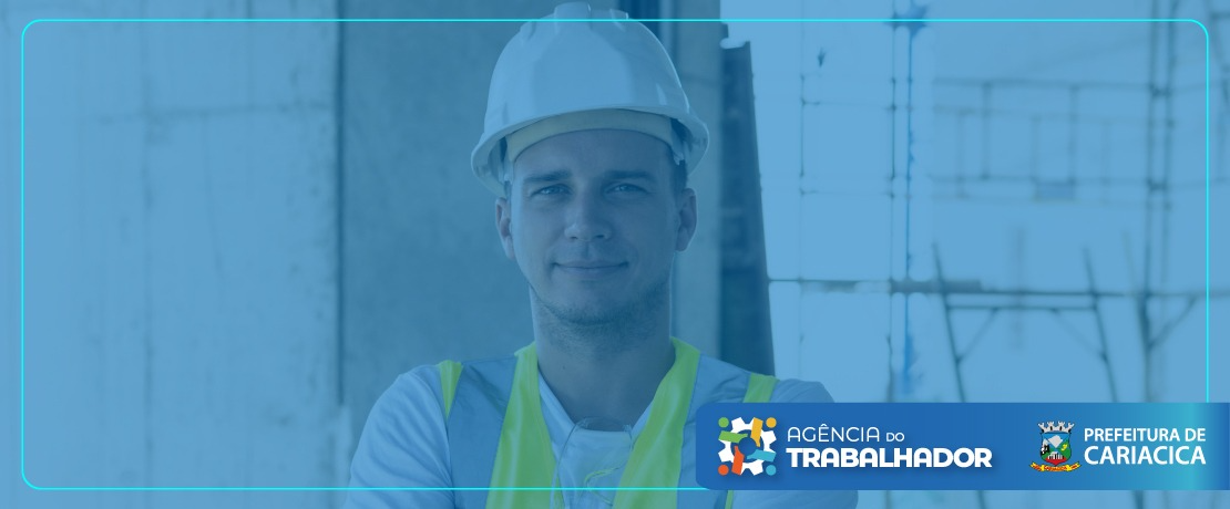 Emprego Cariacica tem 583 vagas na Agência do Trabalhador de Cariacica