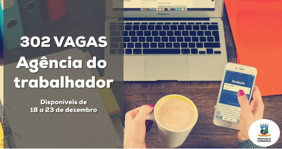 Agência do Trabalhador divulga 302 vagas de emprego 