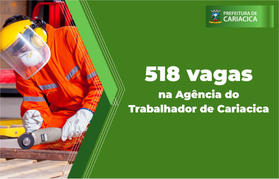 Agência do Trabalhador de Cariacica abre 518 vagas de emprego