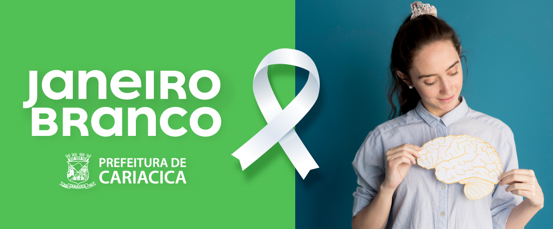 Janeiro Branco: Cariacica preparada para cuidar da saúde mental da população