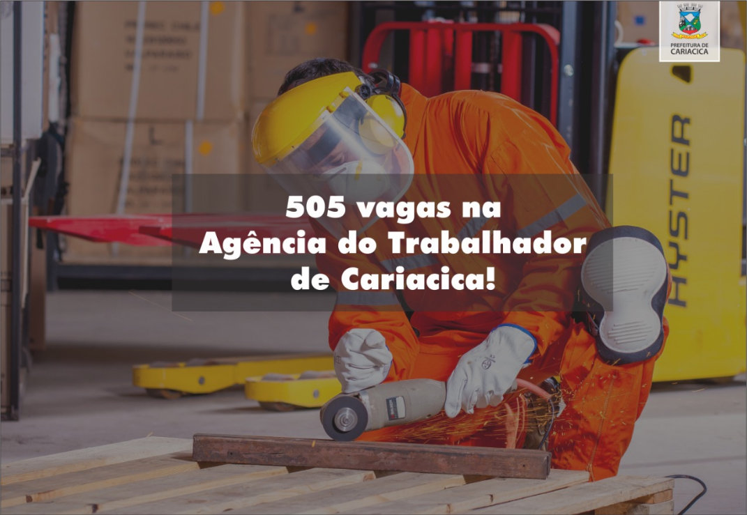 Agência do Trabalhador divulga 505 vagas de emprego