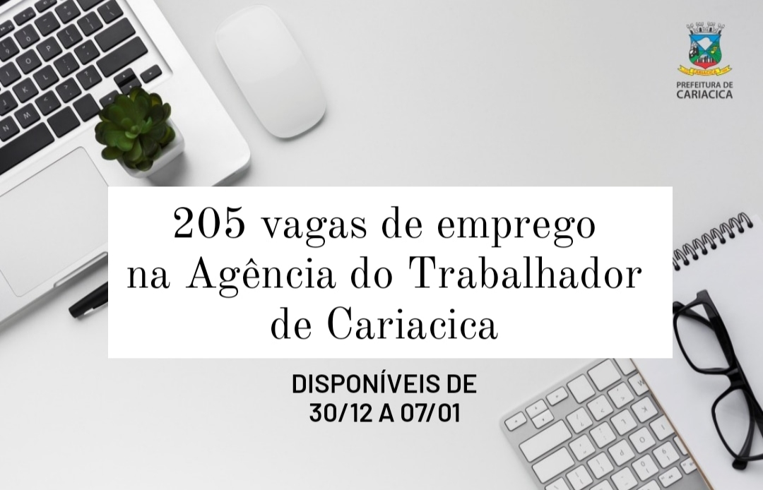 Agência do Trabalhador divulga 205 vagas de emprego