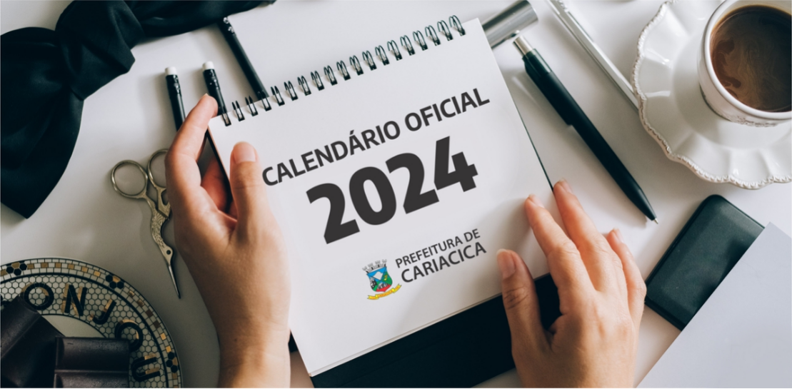 Prefeitura de Cariacica divulga calendário de feriados e pontos facultativos de 2024 