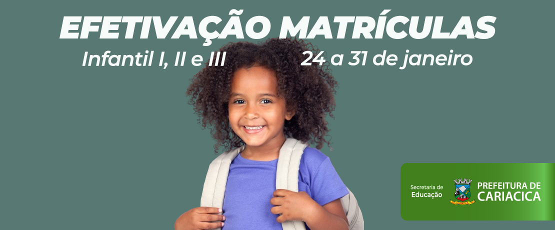 Volta às aulas 2024: efetivação de matrículas para turmas do Infantil segue até dia 31