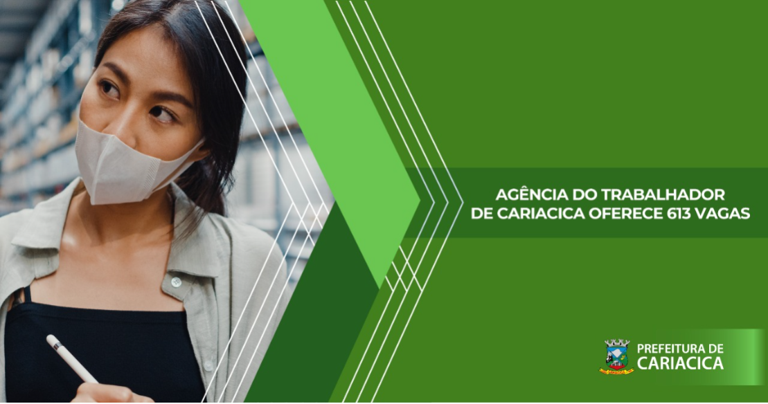 Agência do Trabalhador de Cariacica abre 613 vagas de emprego