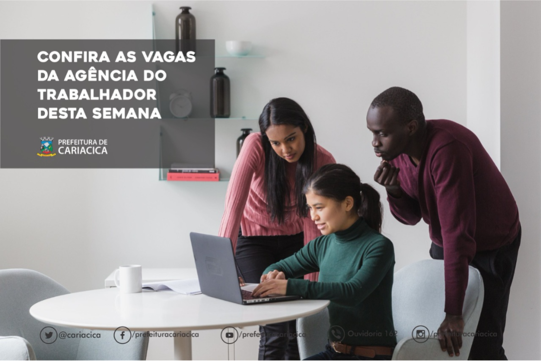 Agência do Trabalhador oferta 234 oportunidades de emprego