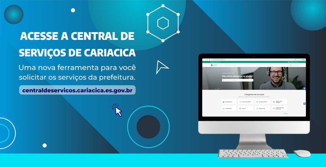 Central de Serviços de Cariacica: Prefeitura lança canal exclusivo para a população solicitar serviços
