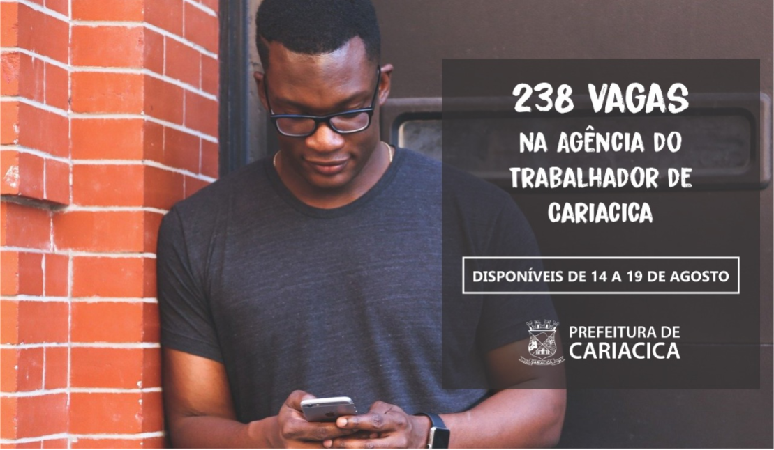 Agência do Trabalhador divulga 238 vagas de emprego com atendimento on-line