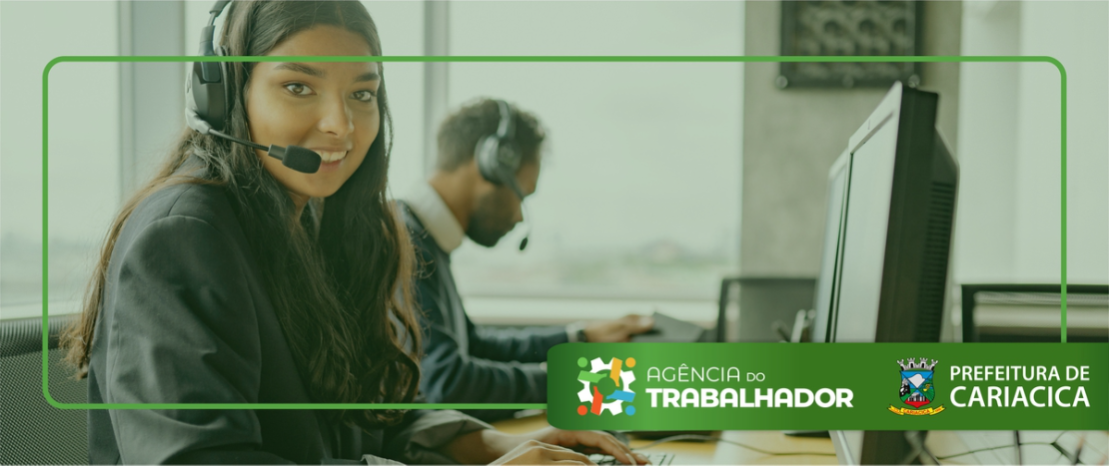 Agência do Trabalhador de Cariacica abre 558 vagas de emprego