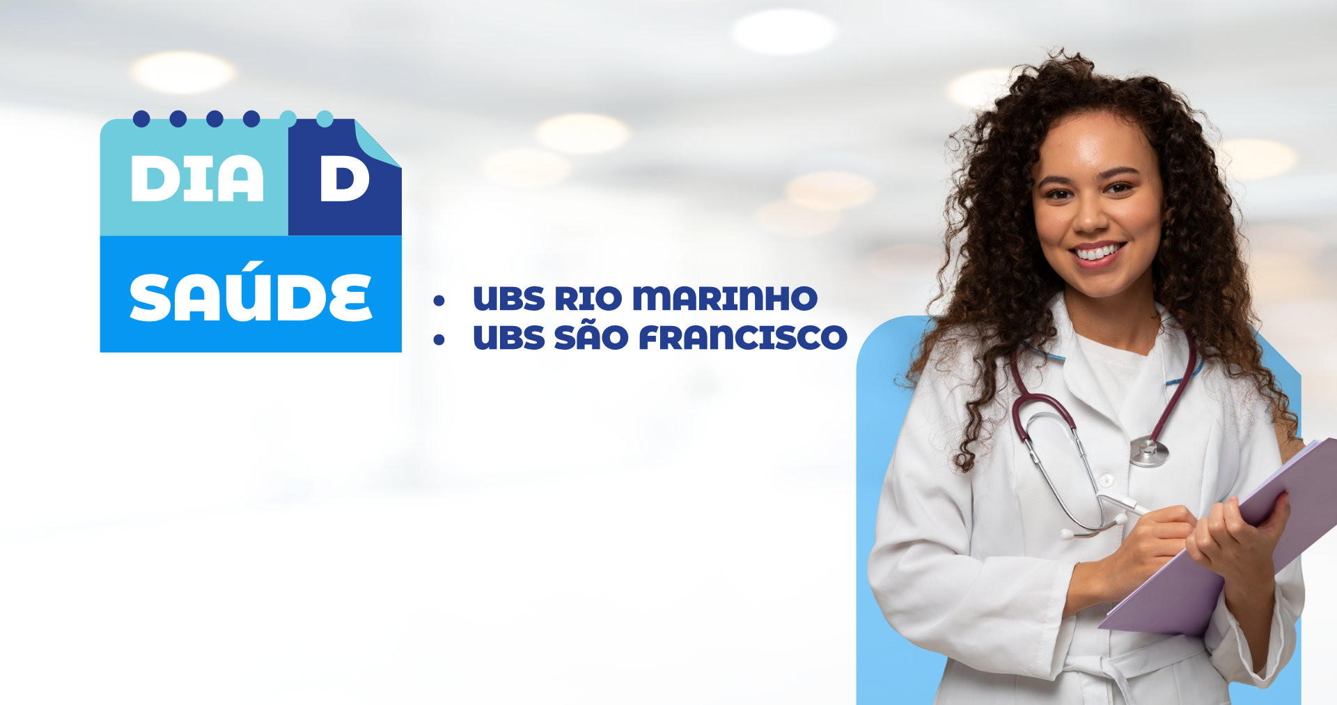 Dia D da Saúde acontece neste sábado (14) nas unidades de Rio Marinho e São Francisco