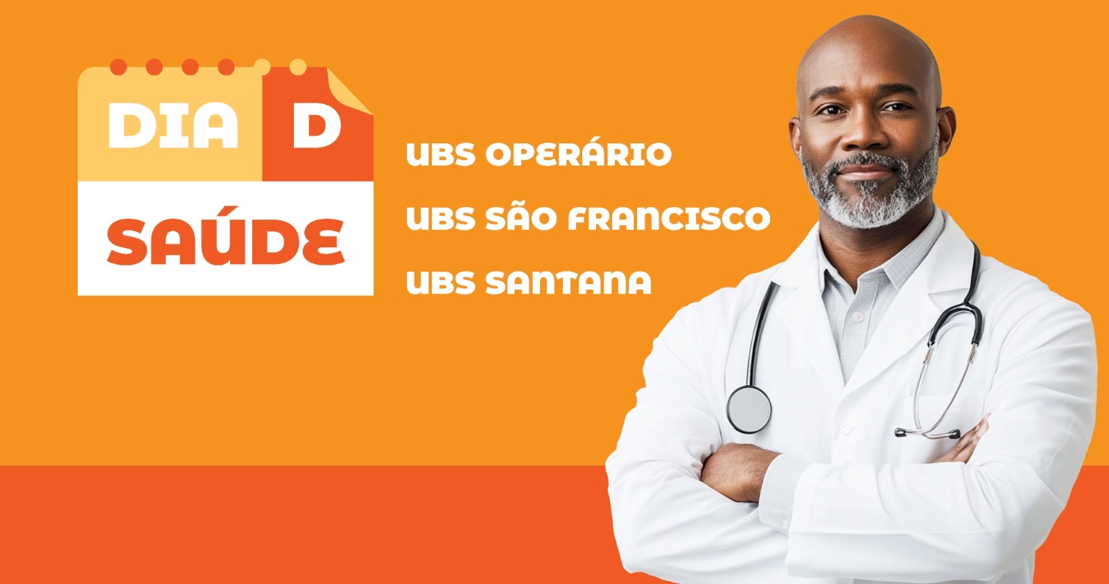 Dia D da Saúde: unidades de Santana, São Francisco e Operário realizam ação neste sábado (6)