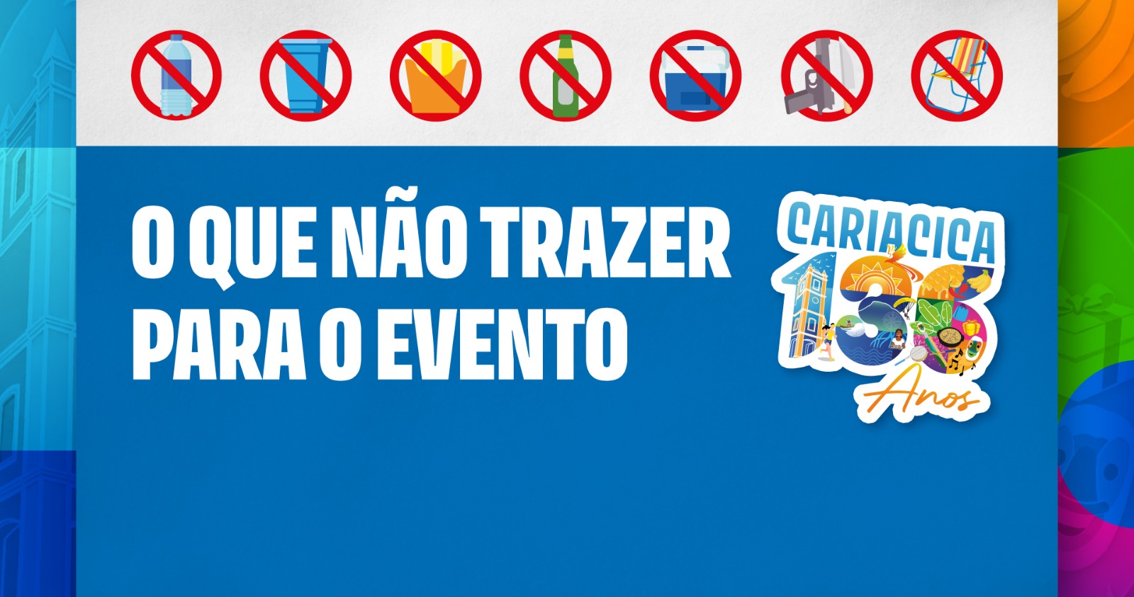 Cariacica 136 anos: veja o que não levar para o local da festa no Parque de Exposições