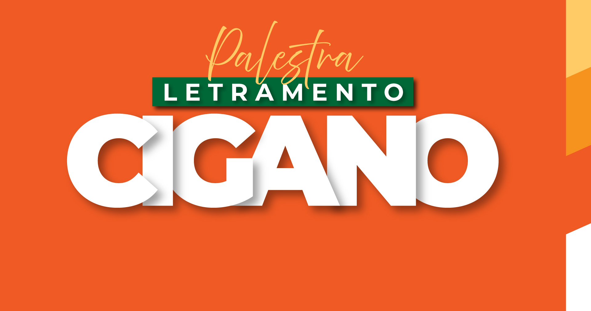 Palestra sobre Letramento Cigano será realizada no dia 26 em Cariacica